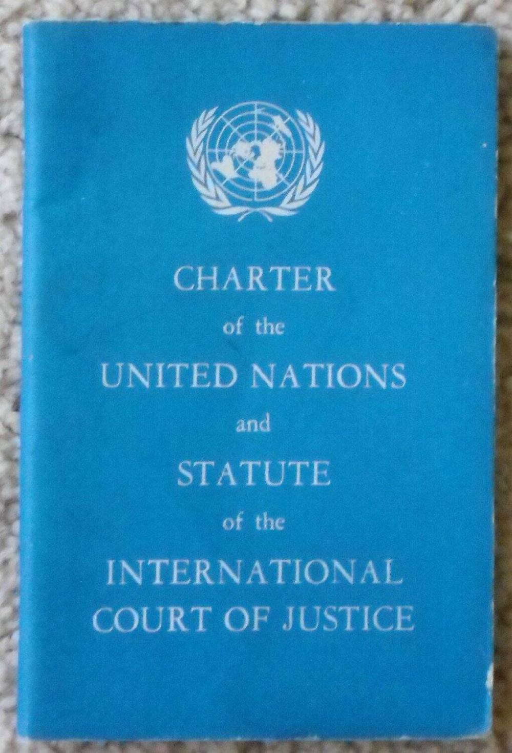 Charter of the United Nations and Salute [sic] of the International Court of Justice, 1945